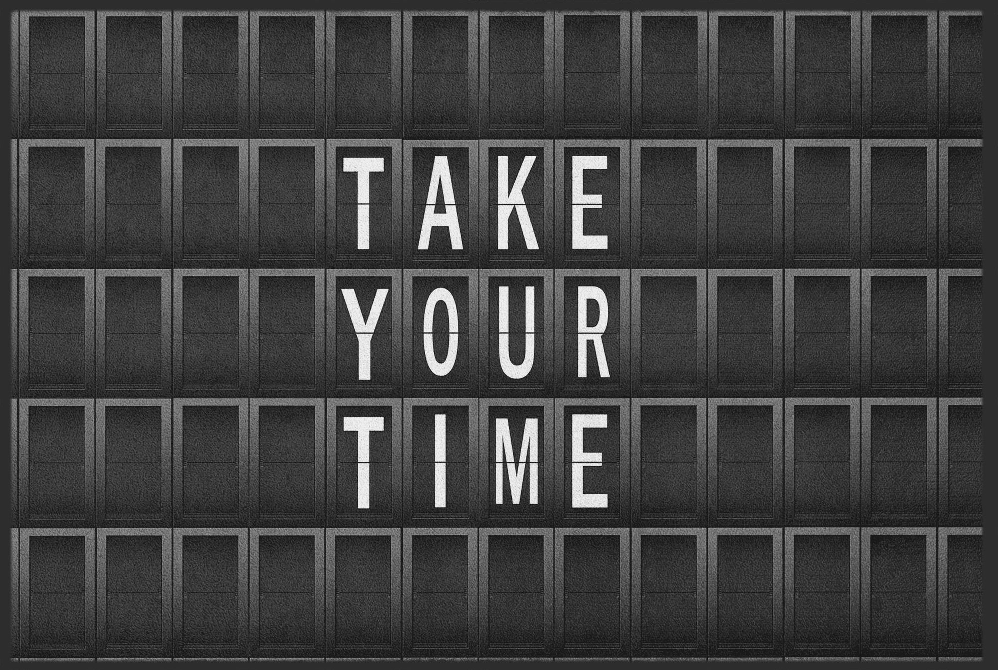 Fussmatte Take your time 10672
